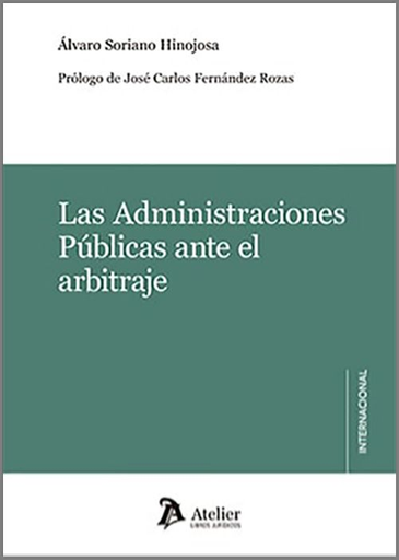 [9788419773661] LAS ADMINISTRACIONES PÚBLICAS ANTE EL ARBITRAJE