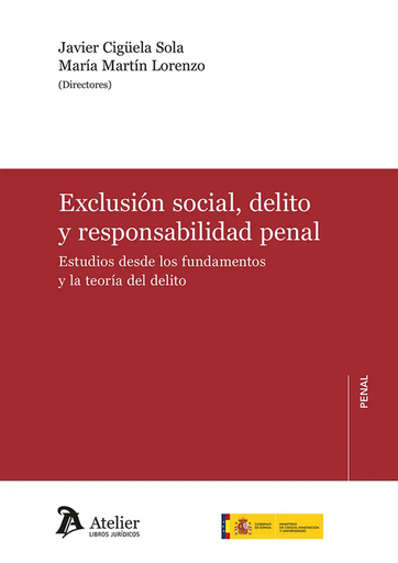 [9791387543310] EXCLUSIÓN SOCIAL, DELITO Y RESPONSABILIDAD PENAL