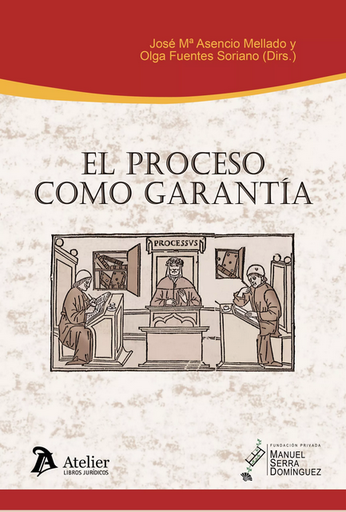 [9788419773067] EL PROCESO COMO GARANTÍA