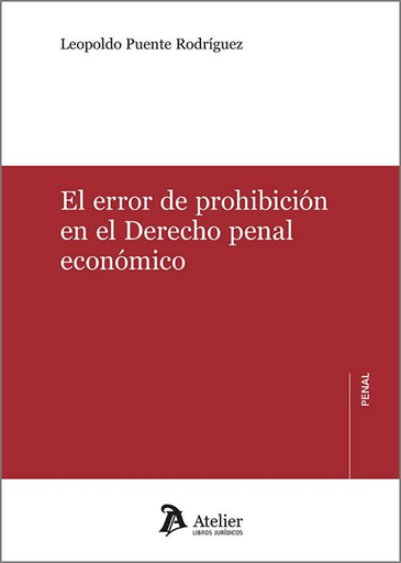 [9788410174146] EL ERROR DE PROHIBICIÓN EN EL DERECHO PENAL ECONÓMICO