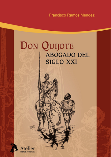 [9788418780967] DON QUIJOTE, ABOGADO DEL SIGLO XXI