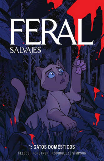 [9788467973839] FERAL (Salvajes) 01: Gatos domésticos