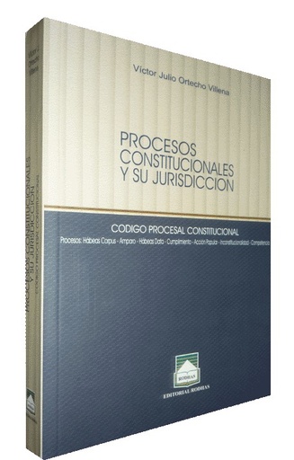 [9789972288920] PROCESOS CONSTITUCIONALES Y SU JURISDICCIÓN