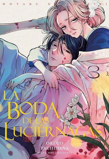 [9791387506865] LA BODA DE LAS LUCIÉRNAGAS 03