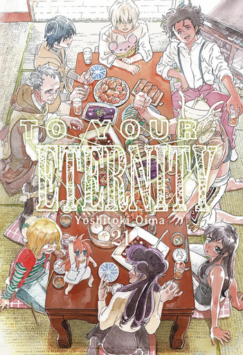 [9791387506315] TO YOUR ETERNITY 21