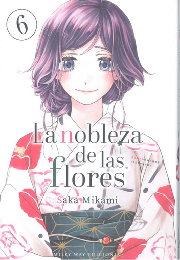 [9791387506551] LA NOBLEZA DE LAS FLORES 06