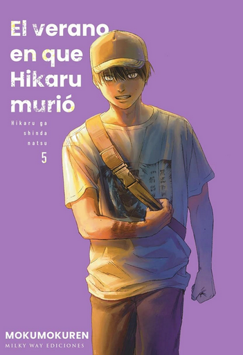 [9791387506063] EL VERANO EN QUE HIKARU MURIÓ 05