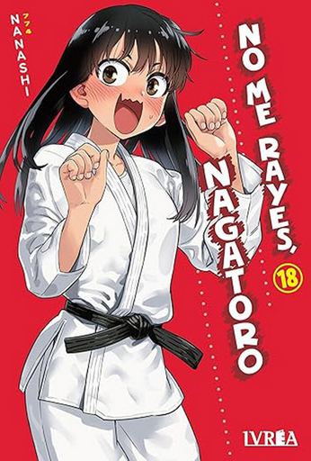 [9791387691936] NO ME RAYES, NAGATORO 18