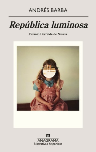 [9788433922168] REPÚBLICA LUMINOSA