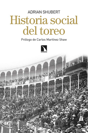[9788410670792] HISTORIA SOCIAL DEL TOREO
