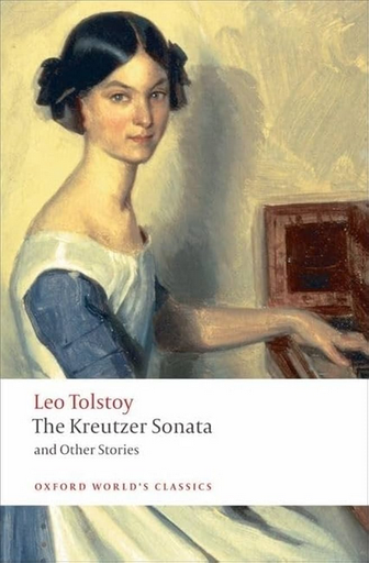 [9780199555796] THE KREUTZER SONATA