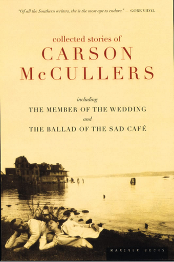 [9780395925058] COLLECTED STORIES OF CARSON MCCULLE