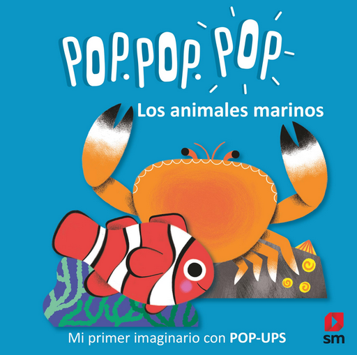 [9788411821278] Mi primer imaginario con pop-ups: LOS ANIMALES MARINOS