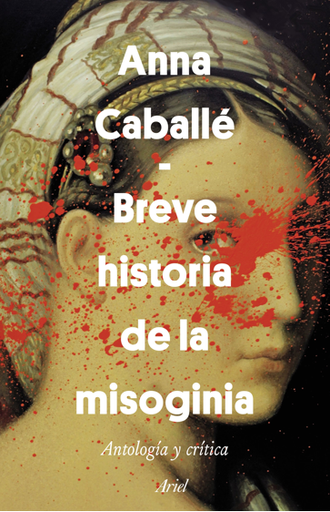 [9789584282545] BREVE HISTORIA DE LA MISOGINIA