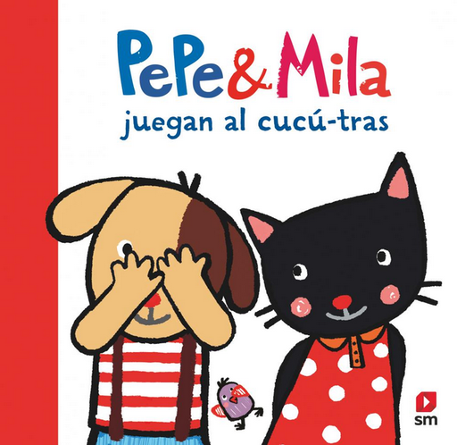 [9788411826549] PEPE & MILA JUEGAN AL CUCÚ TRAS