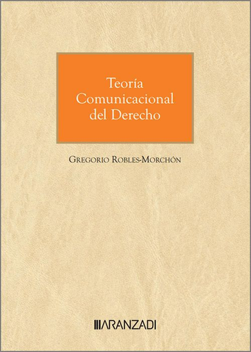[9788410789418] TEORÍA COMUNICACIONAL DEL DERECHO