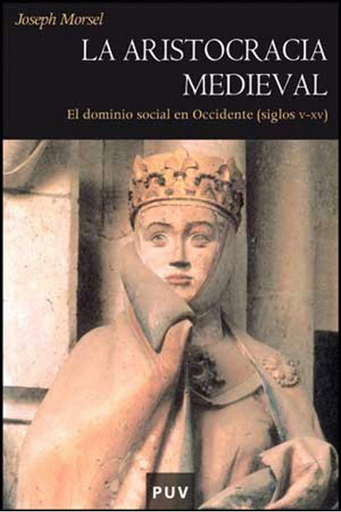 [9788437066172] LA ARISTOCRACIA MEDIEVAL