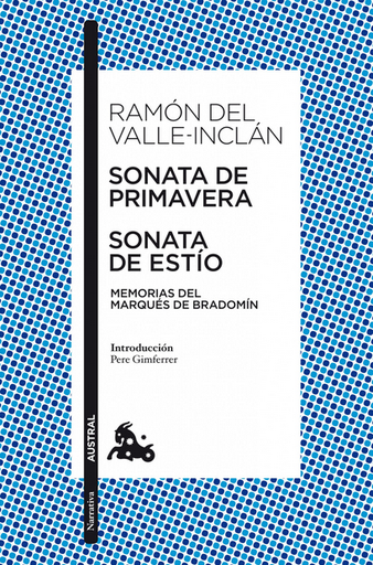 [9788467033465] SONATA DE PRIMAVERA / SONATA DE ESTÍO