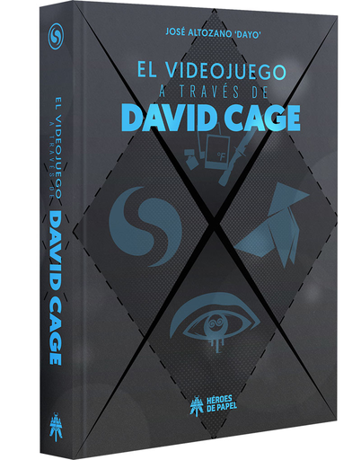 [9788494534966] EL VIDEOJUEGO A TRAVÉS DE DAVID CAGE