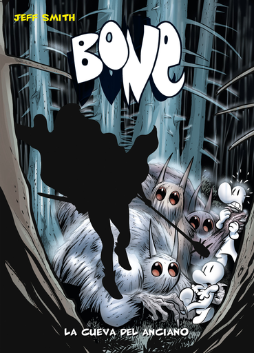 [9788492769865] BONE 6: LA CUEVA DEL ANCIANO