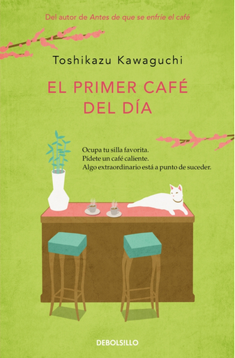 [9788466379335] EL PRIMER CAFÉ DEL DÍA