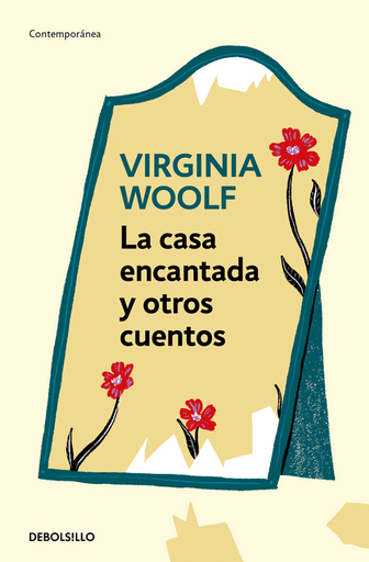 [9788466373562] LA CASA ENCANTADA Y OTROS CUENTOS