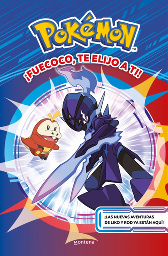 [9788410298439] POKÉMON: ¡FUECOCO, TE ELIJO A TI!