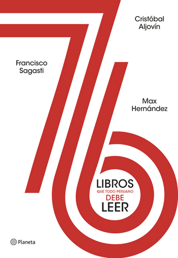 [9786123320195] 76 LIBROS QUE TODO PERUANO DEBE LEER