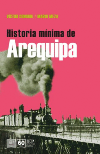 [9786123263256] HISTORIA MÍNIMA DE AREQUIPA