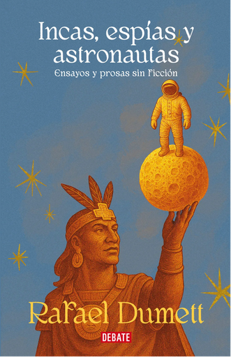 [9786125068637] INCAS, ESPIAS Y ASTRONAUTAS