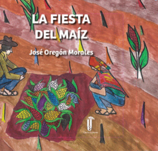 [9786125159199] LA FIESTA DEL MAÍZ