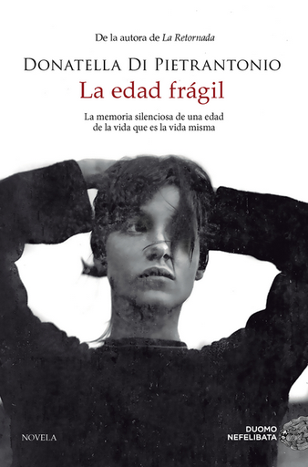 [9788419834461] LA EDAD FRÁGIL