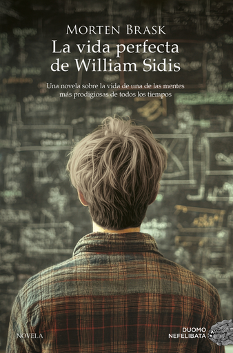[9788419834928] LA VIDA PERFECTA DE WILLIAM SIDIS