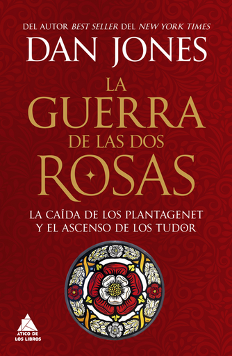 [9788419703972] LA GUERRA DE LAS DOS ROSAS