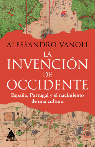 [9788419703842] LA INVENCIÓN DE OCCIDENTE