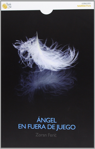 [9788415700555] ÁNGEL EN FUERA DE JUEGO