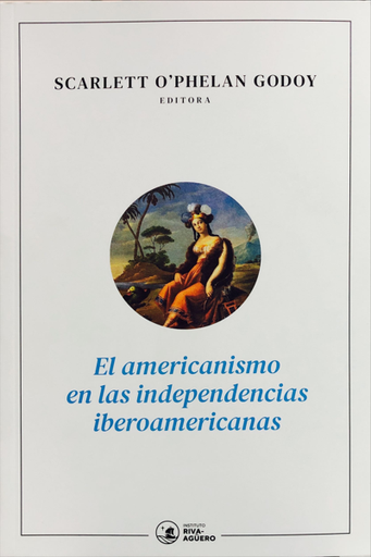 [9786124496233] EL AMERICANISMO EN LAS INDEPENDENCIAS IBEROAMERICANAS