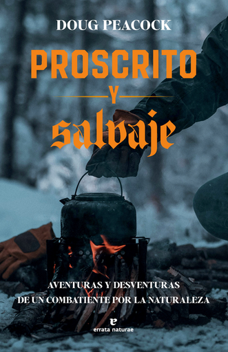 [9791387597030] PROSCRITO Y SALVAJE