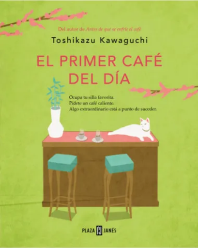 [9788401032905] EL PRIMER CAFÉ DEL DÍA