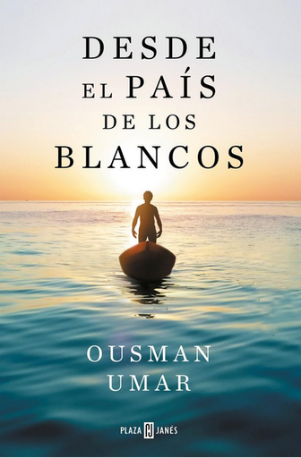 [9788401035357] DESDE EL PAÍS DE LOS BLANCOS