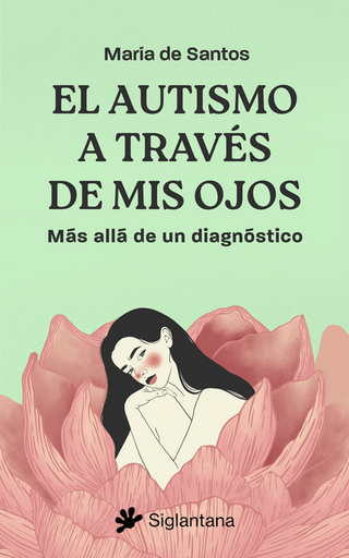 [9788410179462] EL AUTISMO A TRAVÉS DE MIS OJOS