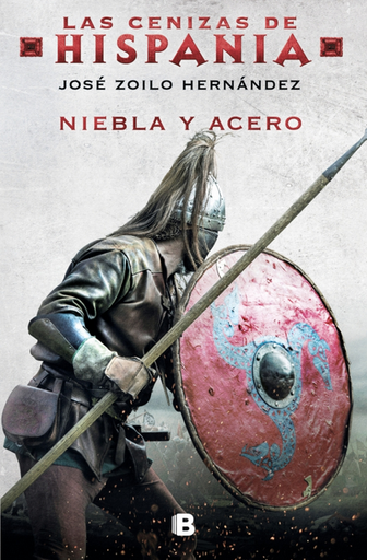 [9788466682091] Las cenizas de Hispania 02: NIEBLA Y ACERO