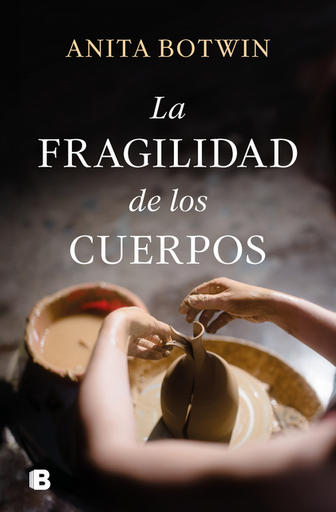 [9788466675901] LA FRAGILIDAD DE LOS CUERPOS
