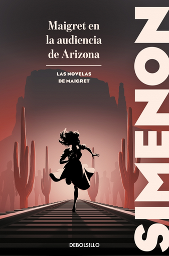 [9788466382182] MAIGRET EN LA AUDIENCIA DE ARIZONA