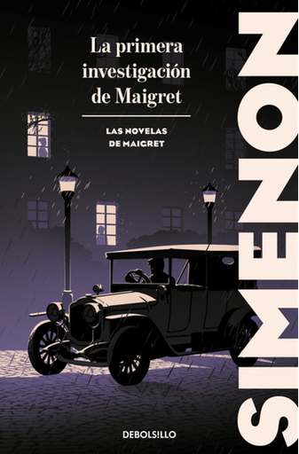 [9788466382175] LA PRIMERA INVESTIGACIÓN DE MAIGRET