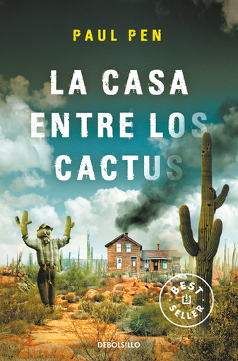 [9788466377522] LA CASA ENTRE LOS CACTUS