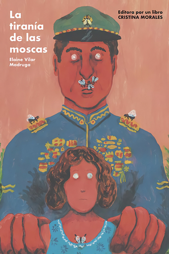 [9788412236576] LA TIRANÍA DEL LAS MOSCAS