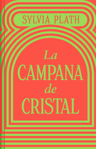 [9788466373821] LA CAMPANA DE CRISTAL