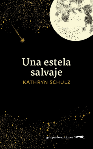 [9788412740318] UNA ESTELA SALVAJE