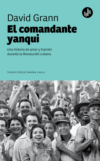 [9788412797657] EL COMANDANTE YANQUI